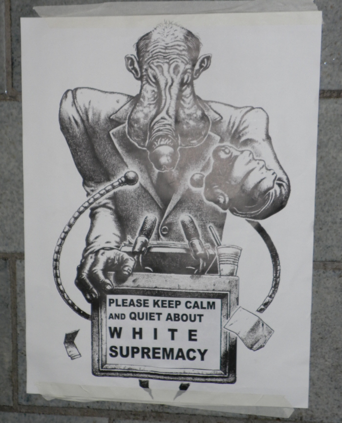 Poster in het bezette Bungehuis: "Please keep calm and quiet about white supremacy".