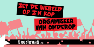 Zet de wereld op z'n kop, organiseer van onderop.