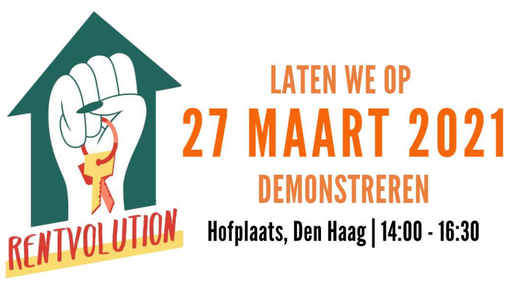 Een banner van Rentvolution die oproept om de actie op 27 maart bij te wonen. Het logo is een groen huisje met daarin een geheven vuist die een sleutelbosje vasthoudt.